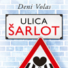 Ulica Šarlot od ponedeljka u prodaji