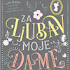 Romantična avantura - Za ljubav moje dame